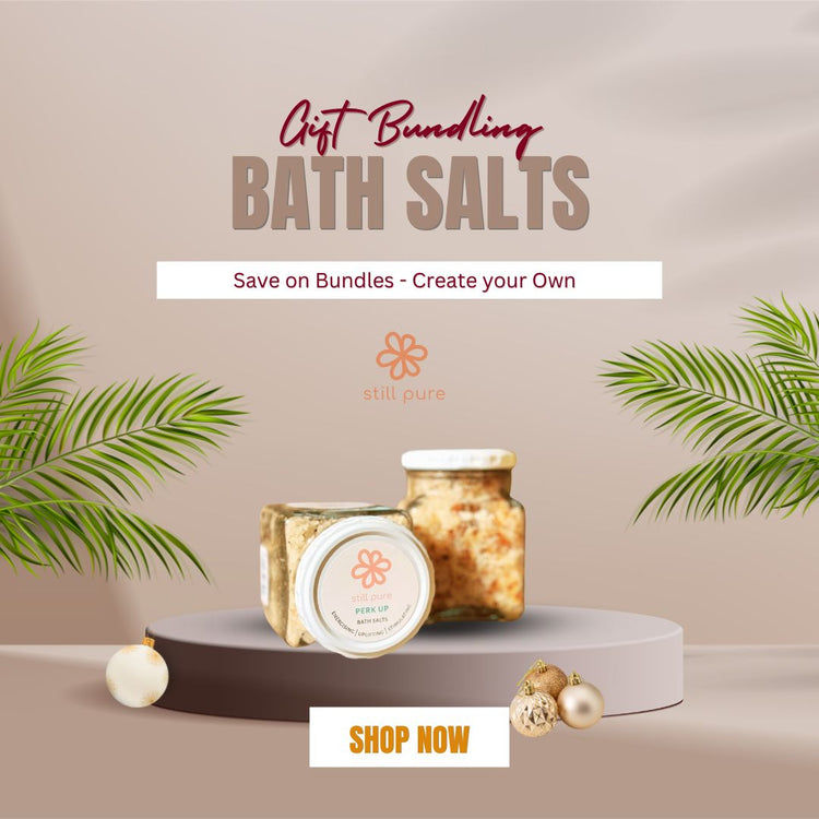 Still Pure - Bath Salts